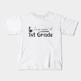 Confident First Grader: 1st Grade, I'm So Crushing It! Kids T-Shirt